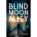 Blind Moon Alley