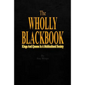 The WHOLLY BLACKBOOK