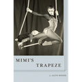 Mimi's Trapeze