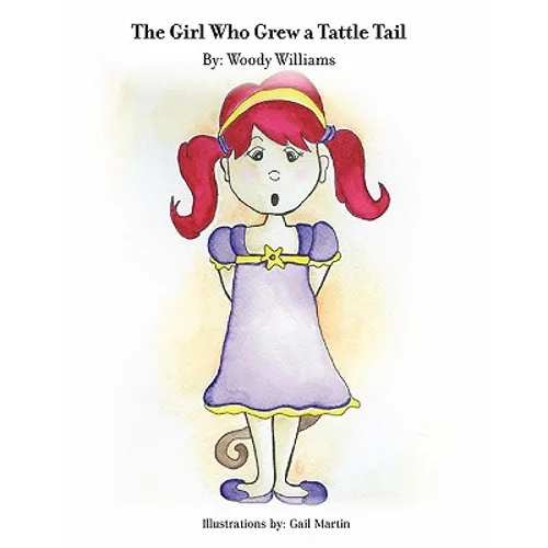 The Girl Who Grew a Tattle Tail