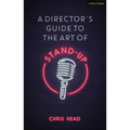 A Director's Guide to the Art of Stand-Up