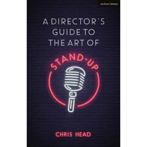 A Director's Guide to the Art of Stand-Up