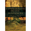 Confederate Death Sentences: A Reference Guide