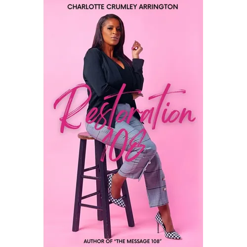 Restoration 108