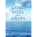 Good Soul - Happy Life