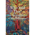 Who Said That?: The Spirited Practice of Active Imagination