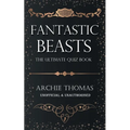 Fantastic Beasts - The Ultimate Quiz Book