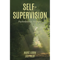 Self-Supervision: Psychodynamic Strategies
