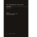 The Probabilistic Revolution, Volume 1: Ideas in History