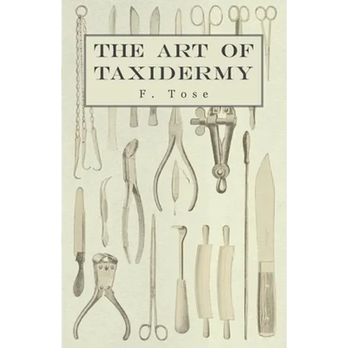 The Art of Taxidermy