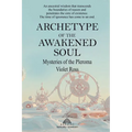 Archetype of the Awakened Soul: Mysteries of the Pleroma