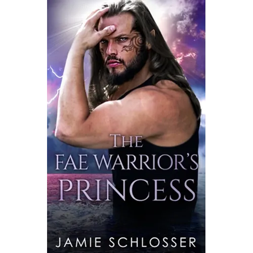 The Fae Warrior's Princess