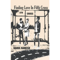 Finding Love In Fifth Cross