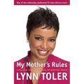 My Mother's Rules: A Practical Guide to Becoming an Emotional Genius