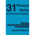 31 Phrasal Verbs for Business English: The Phrasal Verbs you should know for international business