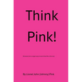 Think Pink!