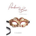 Pandora's Box: A series: Book 3