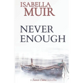 Never Enough