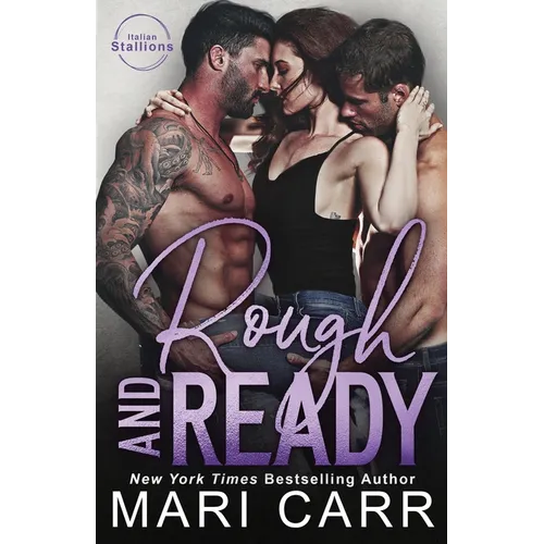 Rough and Ready