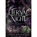 Eternal is the Night