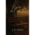 Beneath the Olive Tree