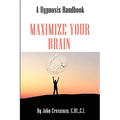 Maximize Your Brain