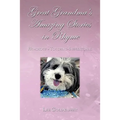Great Grandma's Amazing Stories and Rhymes
