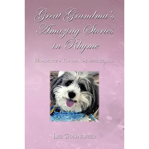 Great Grandma's Amazing Stories and Rhymes