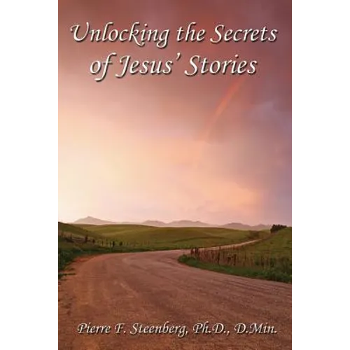 Unlocking the secrets of Jesus' stories