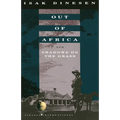 Out of Africa: And Shadows on the Grass