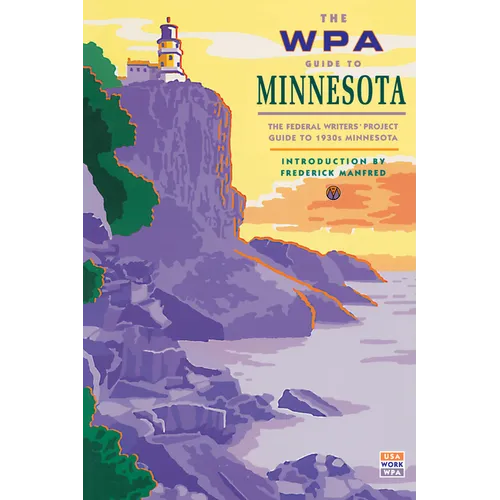 The WPA Guide to Minnesota