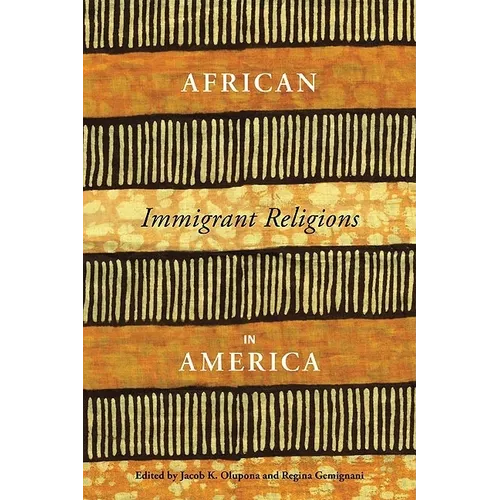 African Immigrant Religions in America