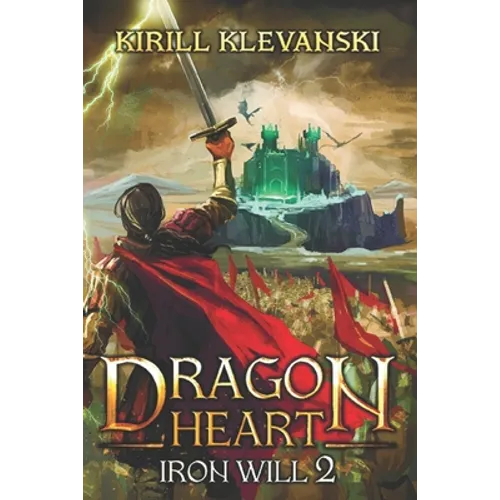 Dragon Heart: Iron Will 2