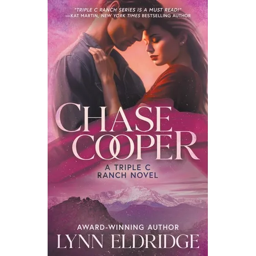 Chase Cooper: A Contemporary Western Romance
