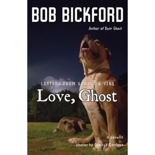 Love, Ghost: Letters from Sunset and Vine