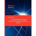 Exam Prep for the Handbook of Fixed Income Securities by Fabozzi, 7th Ed.