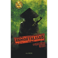 Remortalised: A Supernatural Thriller