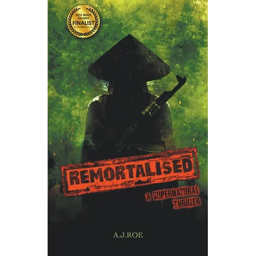 Remortalised: A Supernatural Thriller