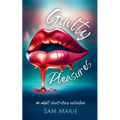 Guilty Pleasures