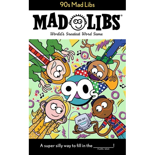 90s Mad Libs: World's Greatest Word Game