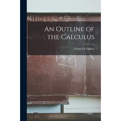 An Outline of the Calculus