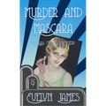 Murder and Mascara: A Clara Fitzgerald Mystery
