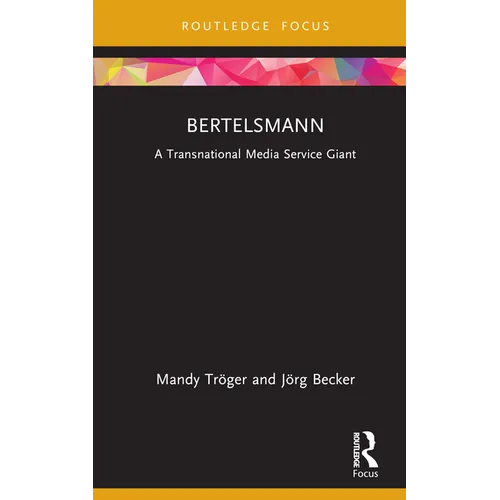 Bertelsmann: A Transnational Media Service Giant