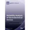 Reliability Analysis of Electrotechnical Devices