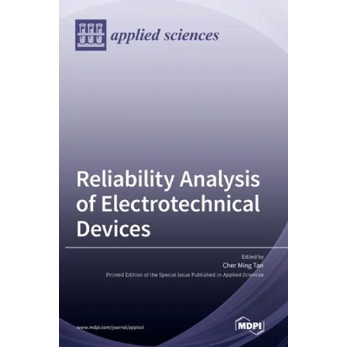 Reliability Analysis of Electrotechnical Devices