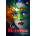 Let's Misbehave