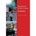 Postcolonial African Cinema: Ten Directors