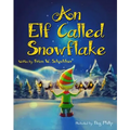 An Elf Called Snowflake