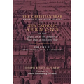 The Christian Year: Vol. 2 (Sermons on Septuagesima, Lent, & Eastertide)