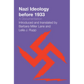 Nazi Ideology before 1933: A Documentation